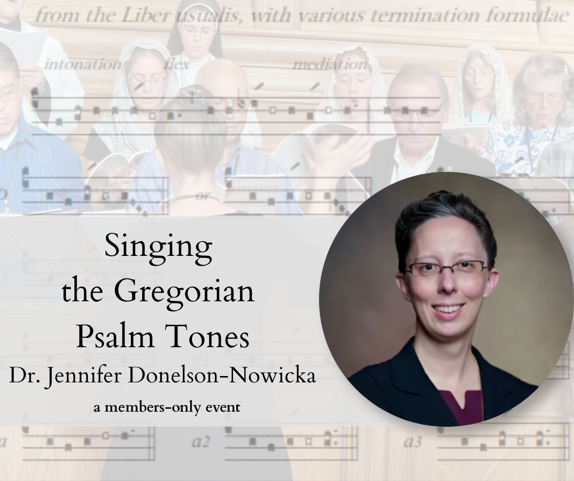 Singing the Gregorian Psalm Tones